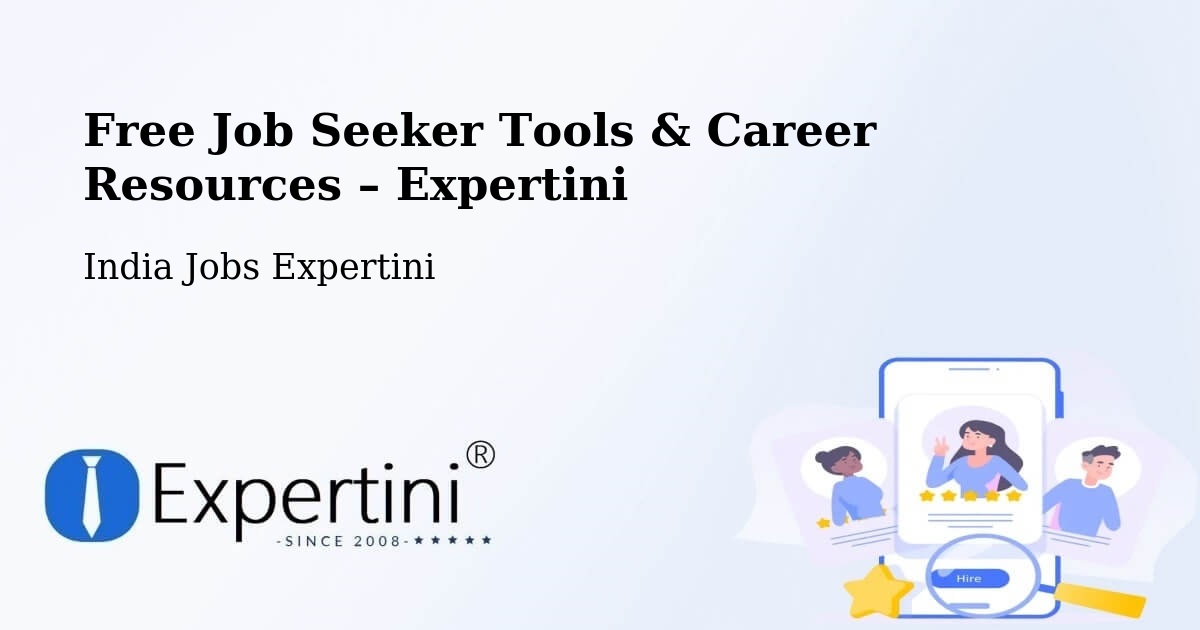 Free Job Seeker Tools & Career Resources – Pippara - Pippara, India Jobs Expertini